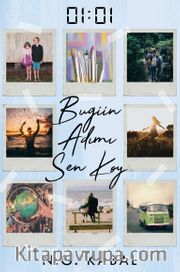 01:01 Bugün Adımı Sen Koy