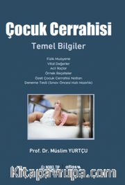 Çocuk Cerrrahisi Temel Bilgiler