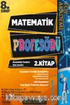8. Sınıf Matematik Profesörü 2. Kitap Kareköklü İfadeler ve Veri Analizi