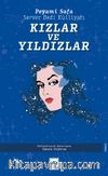 Kızlar ve Yıldızlar & Server Bedi Külliyatı