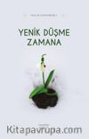 Yenik Düşme Zamana