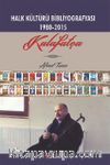 Kalafatça & Halk Kültürü Bibliyografyasi 1980-2015