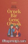 Örnek Bir Genç Olmak
