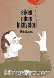 Erken Adam Hikayeleri