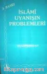 İslami Uyanışın Problemleri