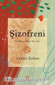 Şizofreni Bin Parça Akıl
