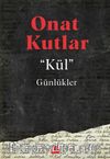 Kül & Günlükler