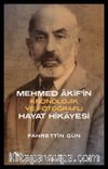 Mehmed Akif'in Hayat Hikayesi