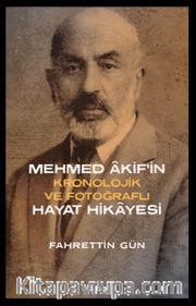 Mehmed Akif'in Hayat Hikayesi