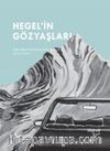 Hegel’in Gözyaşları