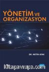 Yönetim ve Organizasyon (Dr. Metin Atak)
