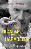 Yılanlar ve Harabeler & Trakya