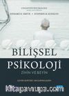 Bilişsel Psikoloji & Zihin ve Beyin