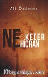 Ne Keder Ne Hicran