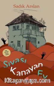 Sıvası Kanayan Ev