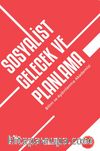 Sosyalist Gelecek ve Planlama & Bilim ve Aydınlanma Akademisi