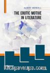 The Erotic Motive in Literature