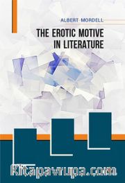 The Erotic Motive in Literature