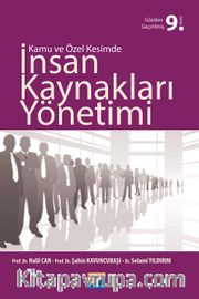 Kamu ve Özel Kesimde İnsan Kaynakları Yönetimi