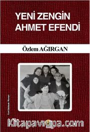 Yeni Zengin Ahmet Efendi