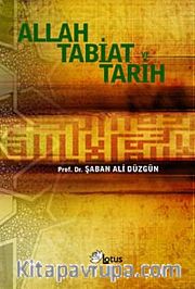 Allah, Tabiat ve Tarih