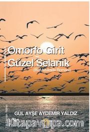 Omorfo Girit <br /> Güzel Selanik