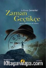 Zaman Geçtikçe