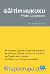 Eğitim Hukuku & Pratik Çalışmaları