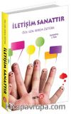 İletişim Sanattır