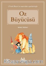 Oz Büyücüsü / Resimli Öykü