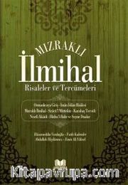 Mızraklı İlmihal Risaleler ve Tercümeleri