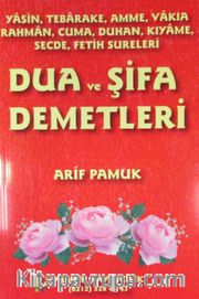 Dua ve Şifa Demetleri (Yas 003)