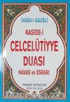 Kaside-i Celcelutiyye Duası Havas ve Esrarı (Kod:Dua 020)
