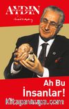 Ah Bu İnsanlar