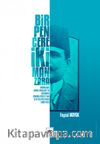Bir Pencere İki Manzara & Babanzade İsmail Hakkı Bey’in Gözünden Osmanlı Devleti’nin İç ve Dış Politikası (1908-1913)