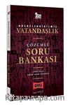 2021 KPSS Hücrelendirilmiş Vatandaşlık Çözümlü Soru Bankası