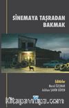 Sinemaya Taşradan Bakmak  