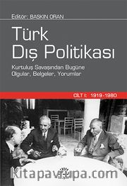 Türk Dış Politikası  Cilt 1 (Ciltli) 1919- 1980