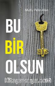 Bu Bir Olsun