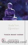 Buda'nın Öğretileri & Acıyı Huzur, Neşe ve Özgürlüğe Dönüştürmek 