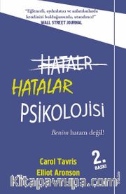 Hatalar Psikolojisi <br /> Benim Hatam Değil!