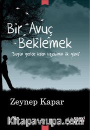 Bir Avuç Beklemek