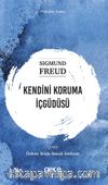 Kendini Koruma İçgüdüsü