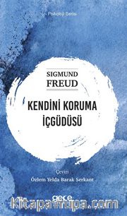 Kendini Koruma İçgüdüsü