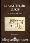 Kıraat-Tefsir İlişkisi & Zemahşeri Örneği