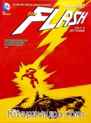 Flash Cilt 4 - Zıt Flash