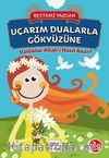 Uçarım Dualarla Gökyüzüne