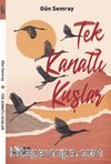 Tek Kanatlı Kuşlar