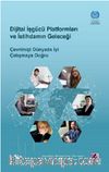 Dijital İşgücü Platformları ve İstihdamın Geleceği