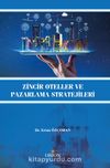 Zincir Oteller ve Pazarlama Stratejileri